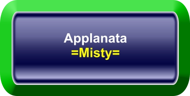 Applanata =Misty=