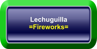 Lechuguilla =Fireworks=