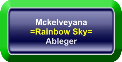 Mckelveyana =Rainbow Sky= Ableger