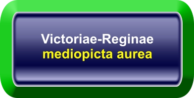 Victoriae-Reginae mediopicta aurea