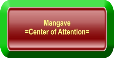Mangave  =Center of Attention=