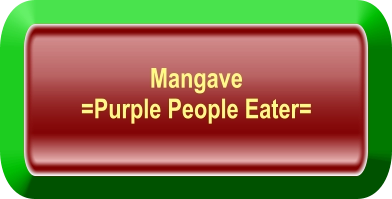Mangave =Purple People Eater=